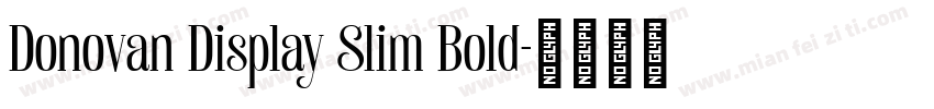Donovan Display Slim Bold字体转换